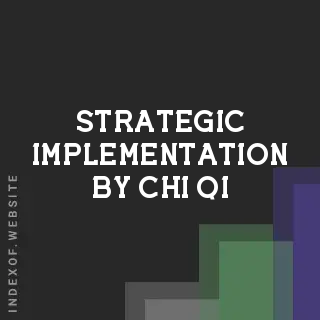 Strategic Implementation by Chi Qi | Indexof