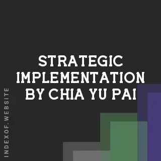 Strategic Implementation by Chia-yu Pai | Indexof