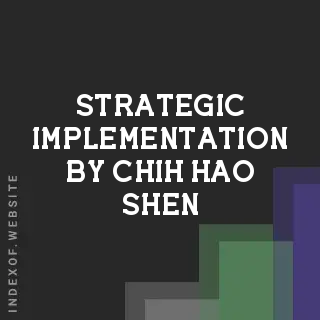 Strategic Implementation by Chih-hao Shen | Indexof