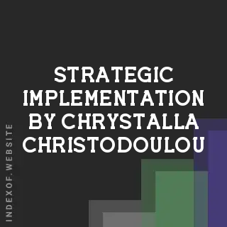 Strategic Implementation by Chrystalla Christodoulou | Indexof