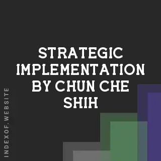Strategic Implementation by Chun-che Shih | Indexof