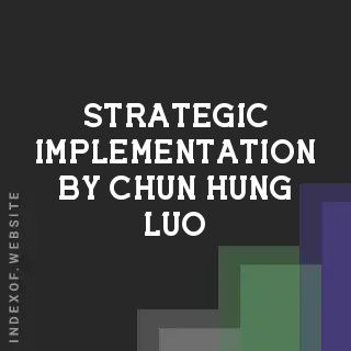 Strategic Implementation by Chun-hung Luo | Indexof