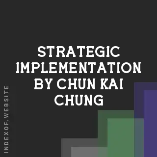 Strategic Implementation by Chun-kai Chung | Indexof