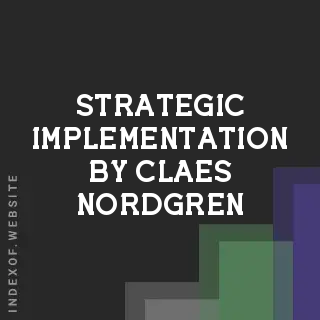 Strategic Implementation by Claes Nordgren | Indexof