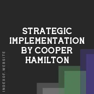 Strategic Implementation by Cooper Hamilton | Indexof