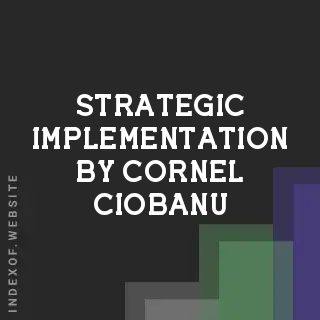 Strategic Implementation by Cornel Ciobanu | Indexof