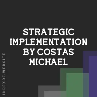 Strategic Implementation by Costas Michael | Indexof