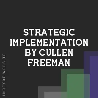 Strategic Implementation by Cullen Freeman | Indexof