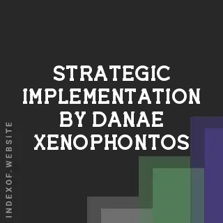 Strategic Implementation by Danae Xenophontos | Indexof