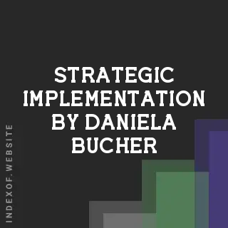 Strategic Implementation by Daniela Bucher | Indexof