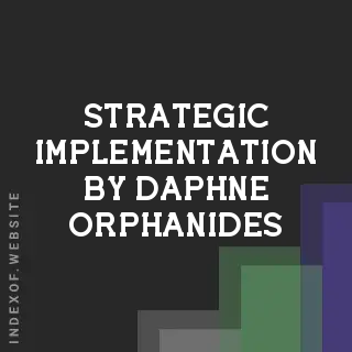 Strategic Implementation by Daphne Orphanides | Indexof