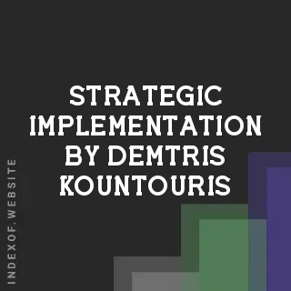 Strategic Implementation by Demtris Kountouris | Indexof