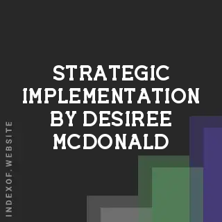 Strategic Implementation by Desiree McDonald | Indexof