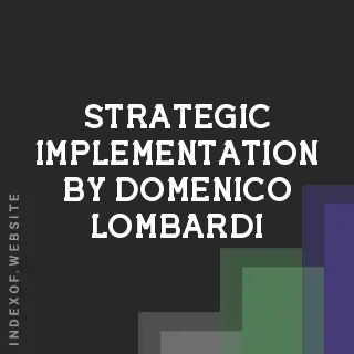 Strategic Implementation by Domenico Lombardi | Indexof