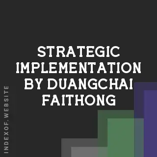 Strategic Implementation by Duangchai Faithong | Indexof