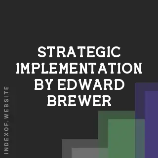 Strategic Implementation by Edward Brewer | Indexof