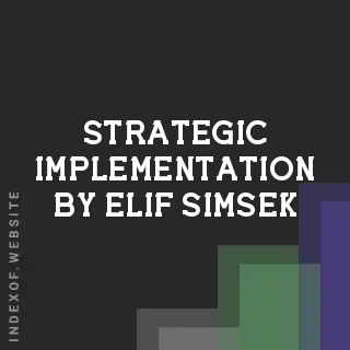 Strategic Implementation by Elif Simsek | Indexof