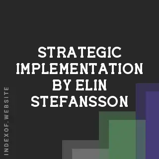 Strategic Implementation by Elin Stefansson | Indexof