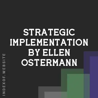 Strategic Implementation by Ellen Ostermann | Indexof