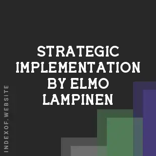 Strategic Implementation by Elmo Lampinen | Indexof
