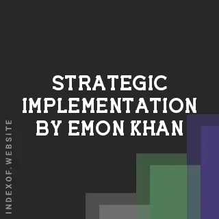 Strategic Implementation by Emon Khan | Indexof