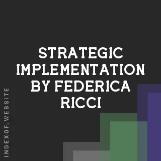 Strategic Implementation by Federica Ricci | Indexof