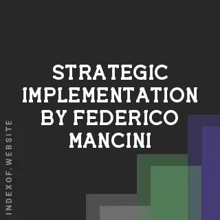 Strategic Implementation by Federico Mancini | Indexof