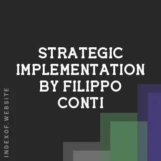 Strategic Implementation by Filippo Conti | Indexof