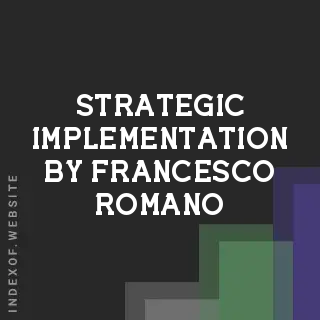 Strategic Implementation by Francesco Romano | Indexof