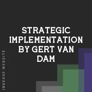 Strategic Implementation by Gert van Dam | Indexof