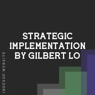 Strategic Implementation by Gilbert Lo | Indexof