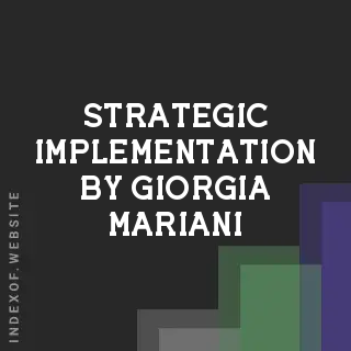 Strategic Implementation by Giorgia Mariani | Indexof