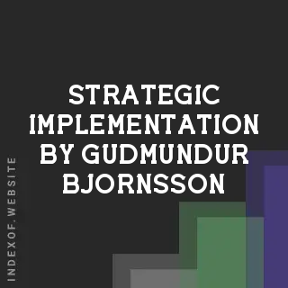 Strategic Implementation by Gudmundur Bjornsson | Indexof