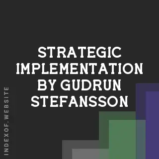 Strategic Implementation by Gudrun Stefansson | Indexof