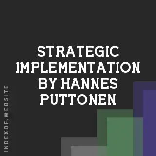 Strategic Implementation by Hannes Puttonen | Indexof