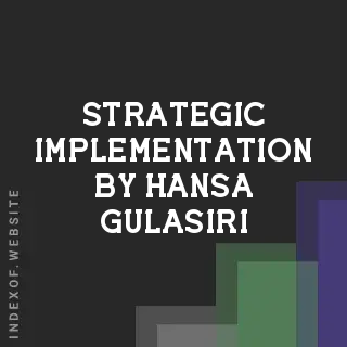 Strategic Implementation by Hansa Gulasiri | Indexof