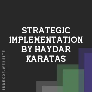 Strategic Implementation by Haydar Karatas | Indexof