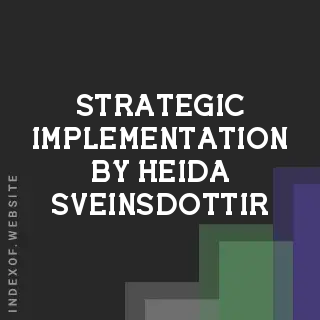 Strategic Implementation by Heida Sveinsdottir | Indexof
