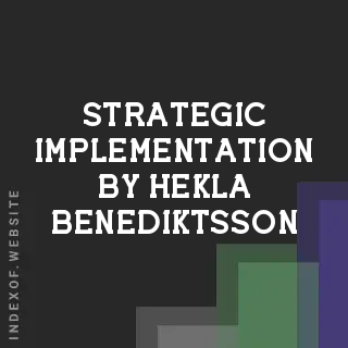 Strategic Implementation by Hekla Benediktsson | Indexof