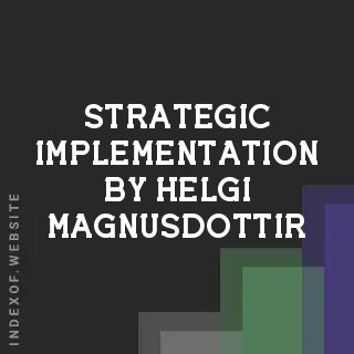 Strategic Implementation by Helgi Magnusdottir | Indexof