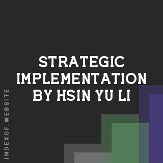 Strategic Implementation by Hsin-yu Li | Indexof