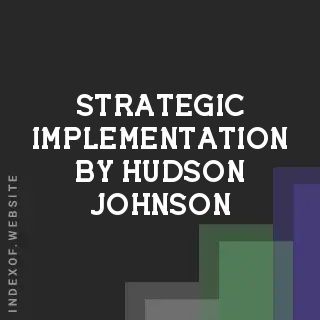 Strategic Implementation by Hudson Johnson | Indexof
