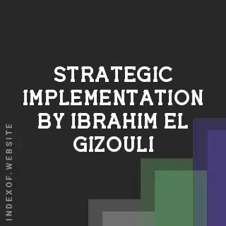 Strategic Implementation by Ibrahim El-Gizouli | Indexof