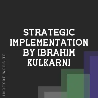 Strategic Implementation by Ibrahim Kulkarni | Indexof