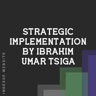 Strategic Implementation by Ibrahim Umar Tsiga | Indexof