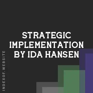 Strategic Implementation by Ida Hansen | Indexof