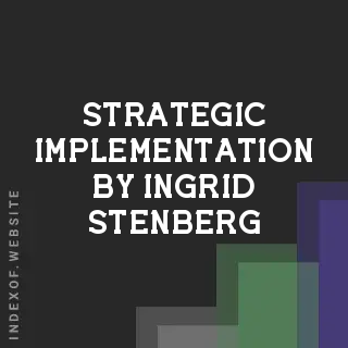 Strategic Implementation by Ingrid Stenberg | Indexof