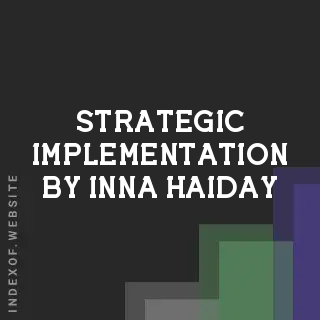 Strategic Implementation by Inna Haiday | Indexof