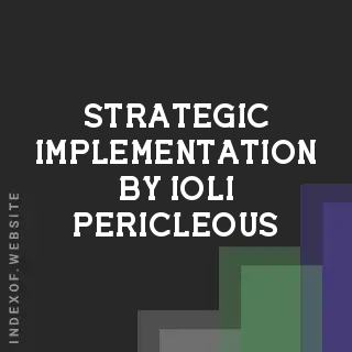 Strategic Implementation by Ioli Pericleous | Indexof
