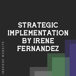 Strategic Implementation by Irene Fernandez | Indexof